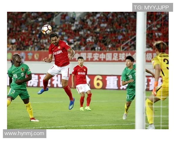 恒大与恒丰精彩对决回放分析及比赛亮点总结